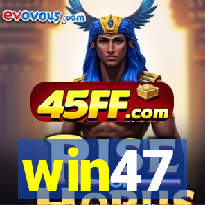 win47