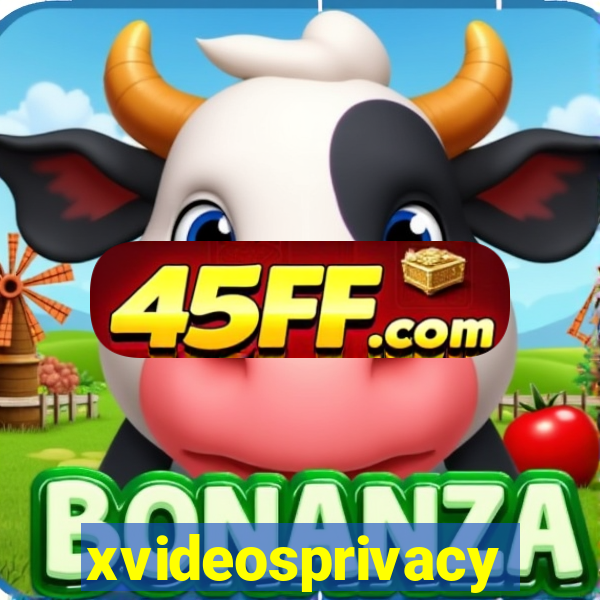 xvideosprivacy