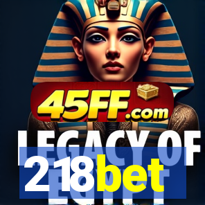 218bet
