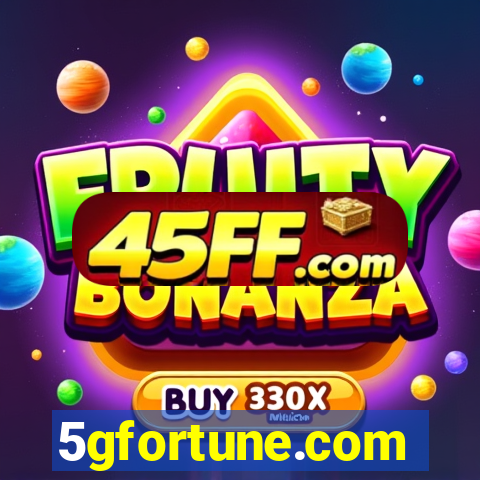 5gfortune.com