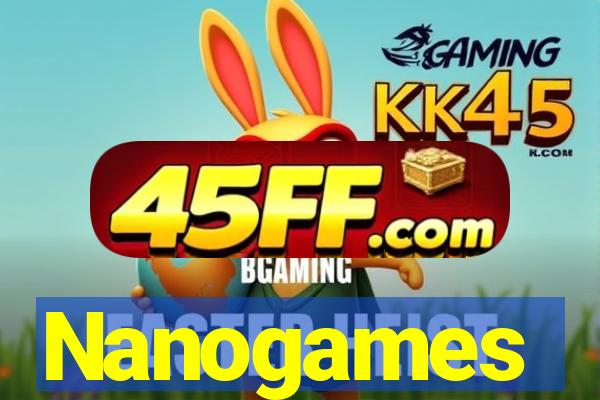 Nanogames
