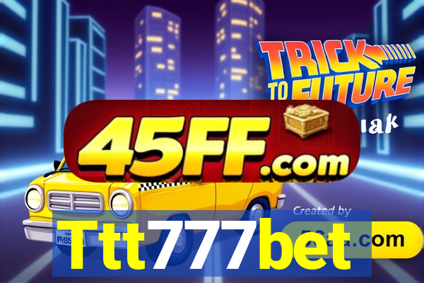 Ttt777bet