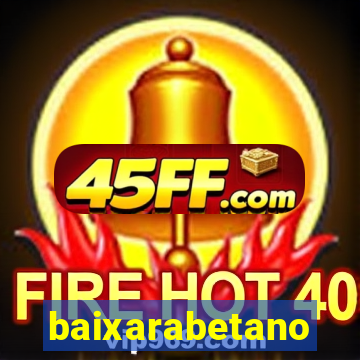 baixarabetano