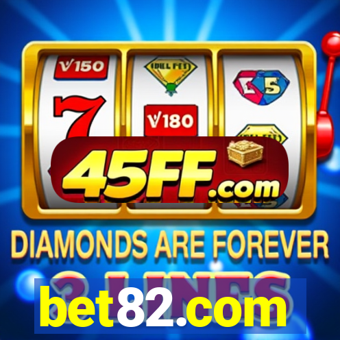 bet82.com