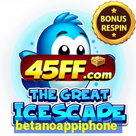 betanoappiphone