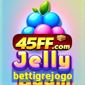 bettigrejogo