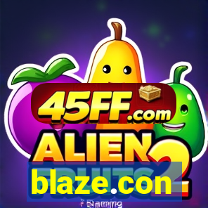 blaze.con