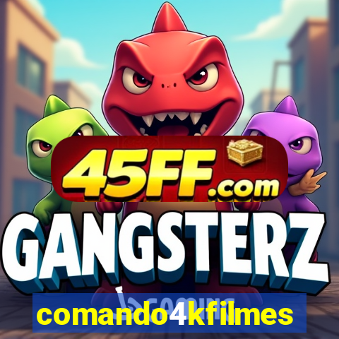 comando4kfilmes.org