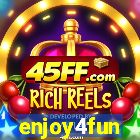 enjoy4fun