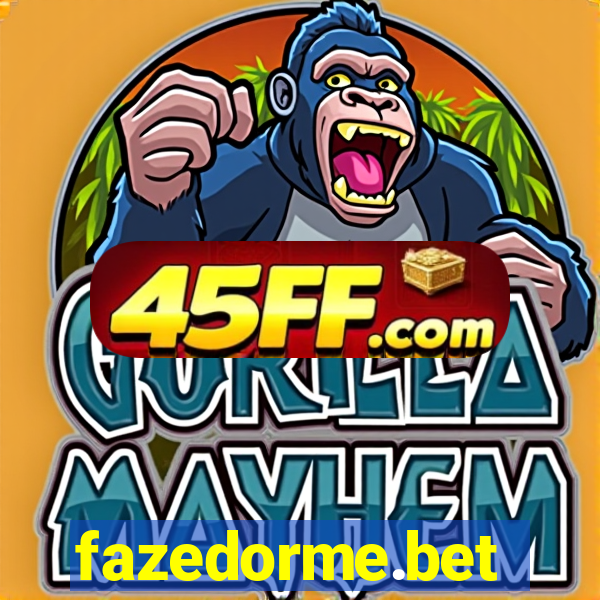 fazedorme.bet