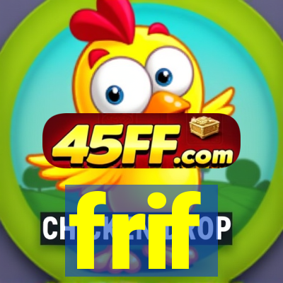 frif
