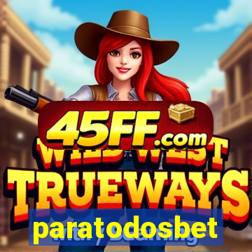paratodosbet