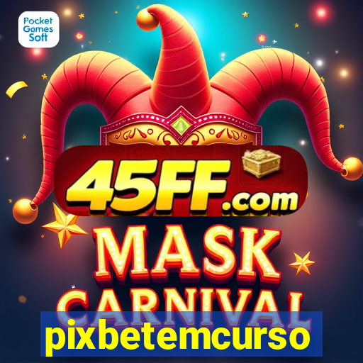 pixbetemcurso