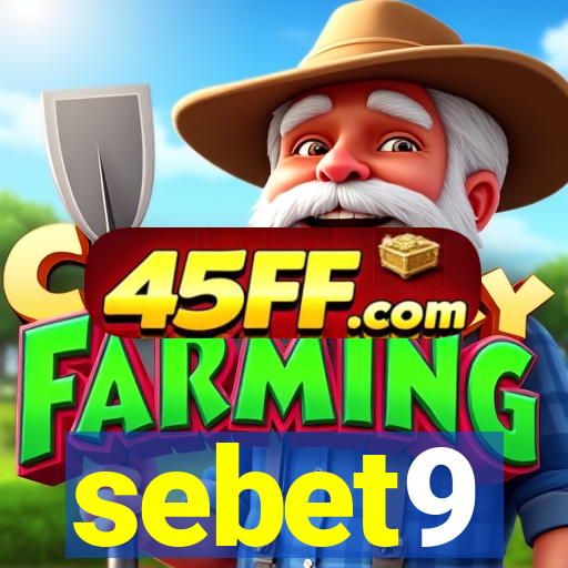 sebet9