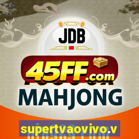 supertvaovivo.vip