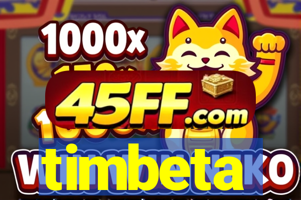 timbeta