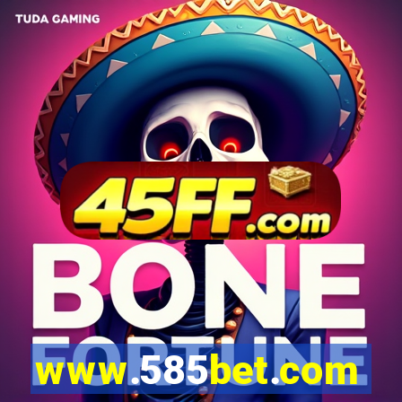 www.585bet.com