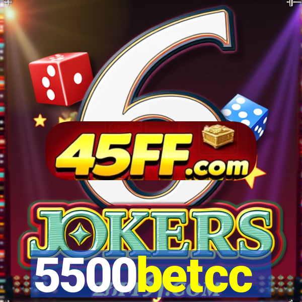 5500betcc