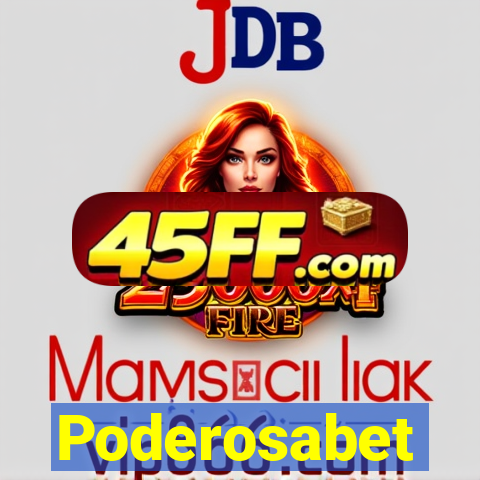 Poderosabet